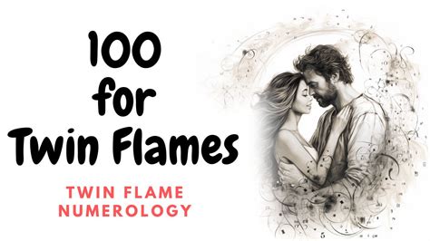 Meaning Of 100 For Twin Flames: Harmonic Resonance